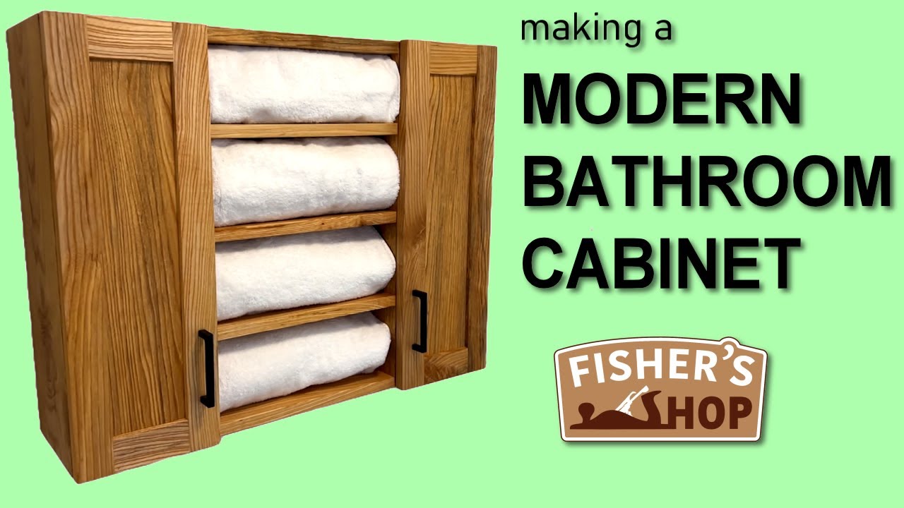 Woodworking:  Making a Modern Bathroom Cabinet