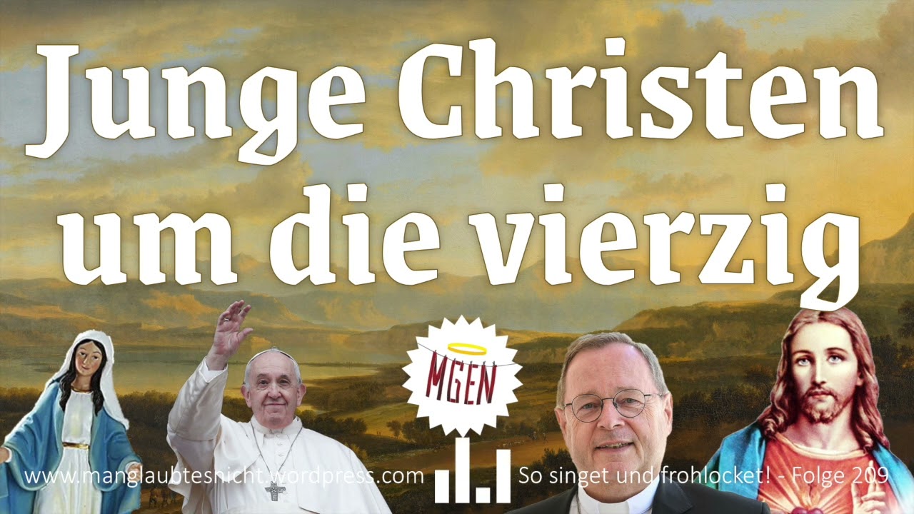 209 (Wir sind) Junge Christen (um die 40)