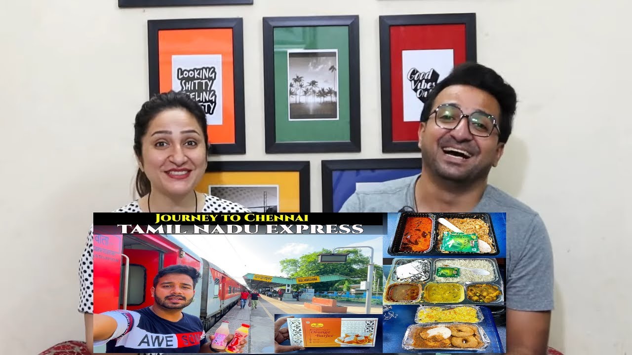 Pak Reacts to Most PREMIUM train to South India food of all stations Coverd | Tamil Nadu express