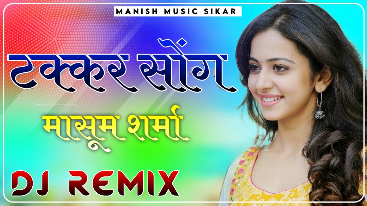 Takkar Masoom Sharma Dj Remix || Masoom Sharma New Song 2025 || Takkar Song