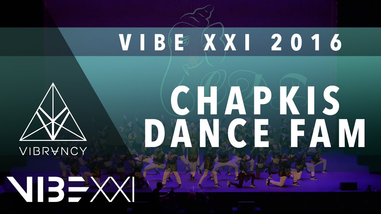 [3rd Place] Chapkis Dance Fam | VIBE XXI 2016 [@VIBRVNCY 4K] @chapkisdance 
