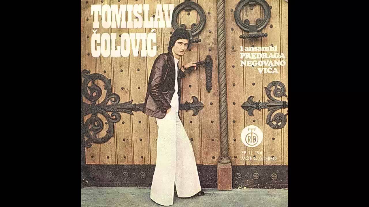Tomislav Colovic - Necu tvoj sazaljenje - (Audio 1974) HD