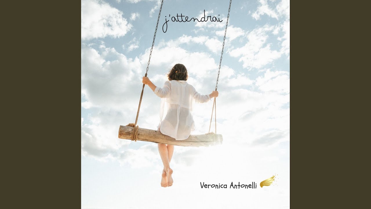 J'attendrai