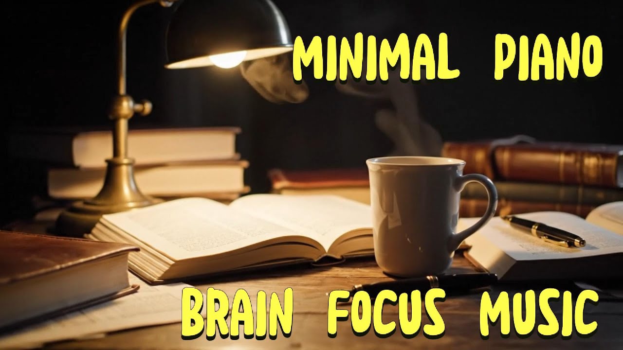 Deep Focus Piano Music | Calm Instrumental for Studying & Thinking