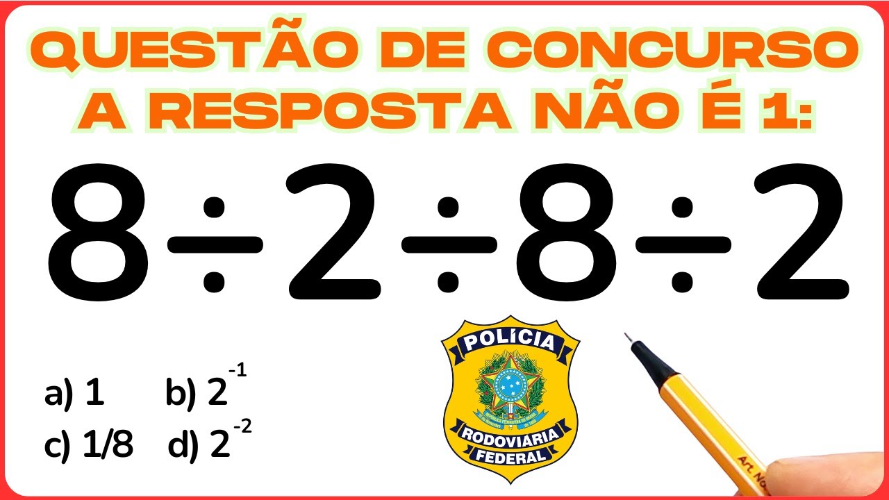 O ERRO ESCONDIDO EM 8÷2÷8÷2! MATEMÁTICA PARA CONCURSO🚀