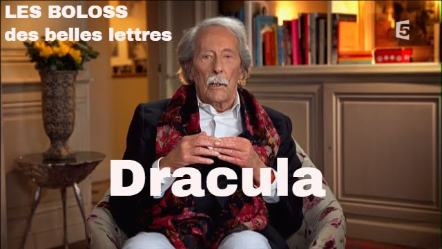 LES BOLOSS des belles lettres :  Dracula #BDBL