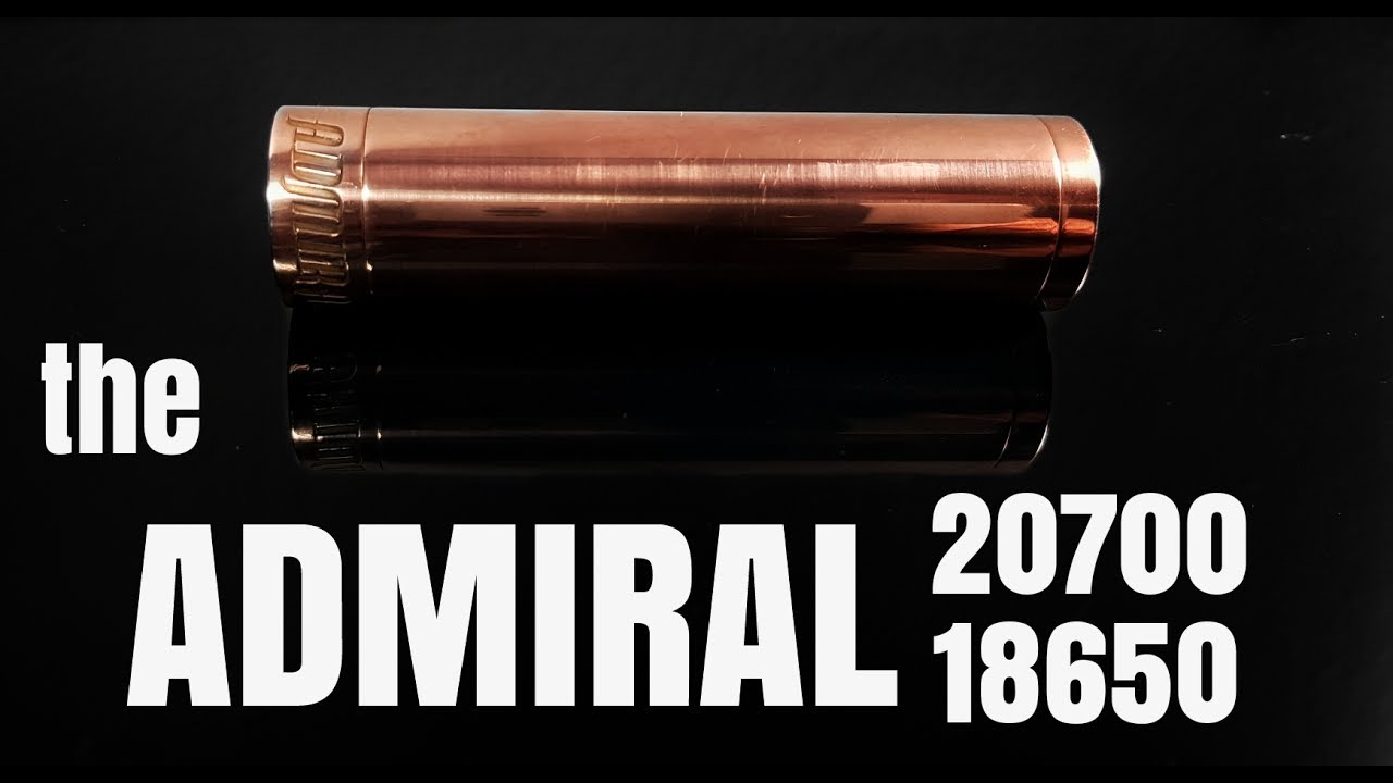 The Admiral 20700/18650 Mech - The Broadside's big brother!