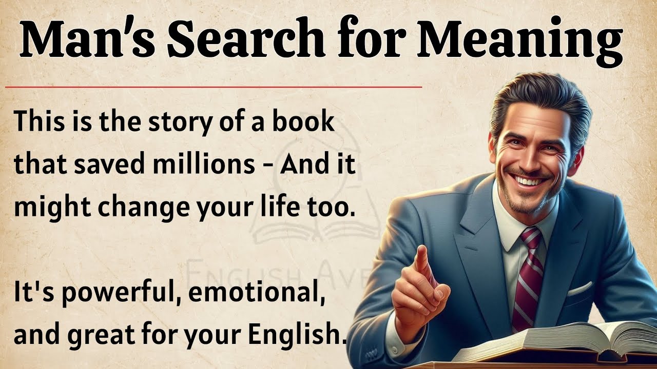 Man's Search for Meaning 📖 || Learn English Through Book Summary || Improve Your English Fluency ✅️