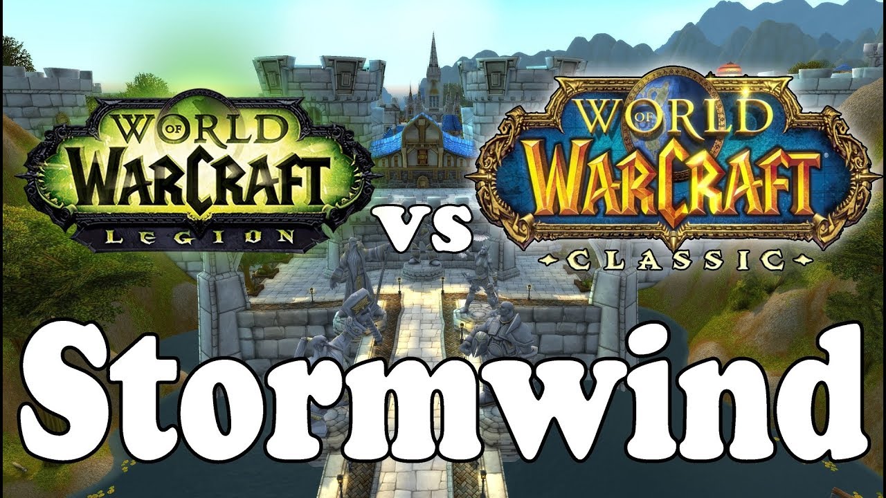 Current WoW vs Classic WoW: STORMWIND !!
