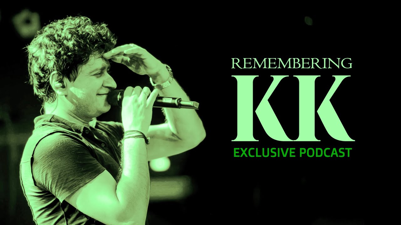 Remembering KK | Exclusive Interview Podcast | Untold Story behind KK | Episode 3