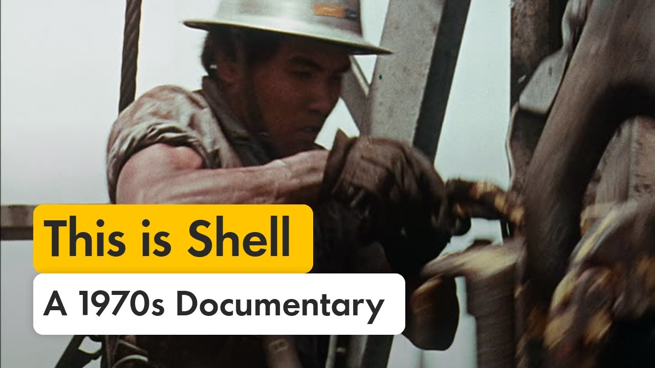This is Shell: A 1970s Documentary by Geoffrey Jones | Shell Historical Film Archive