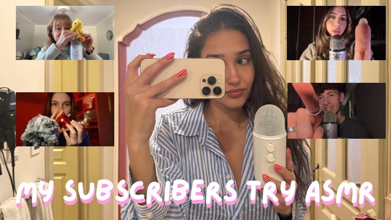 My Subscribers Try ASMR (they did SO well)