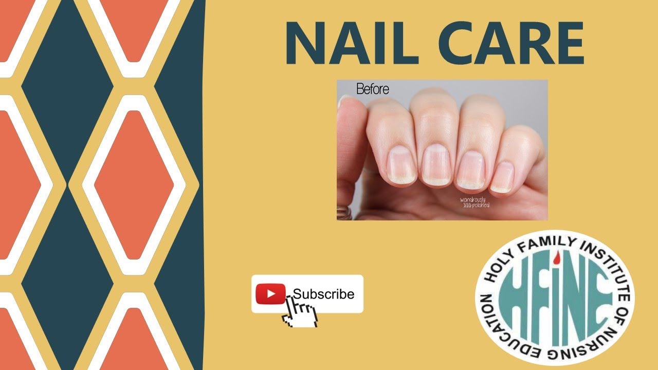 Nail Care nursing procedure