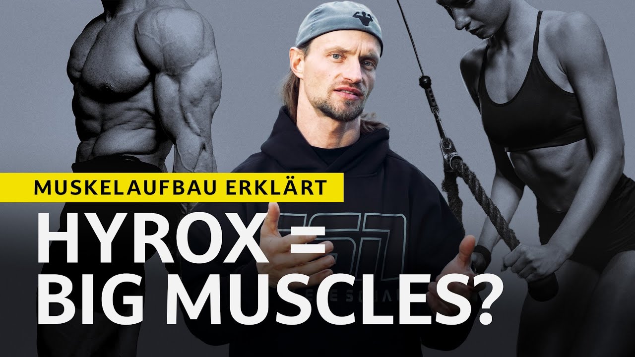 Muskelaufbau im HYROX Training?