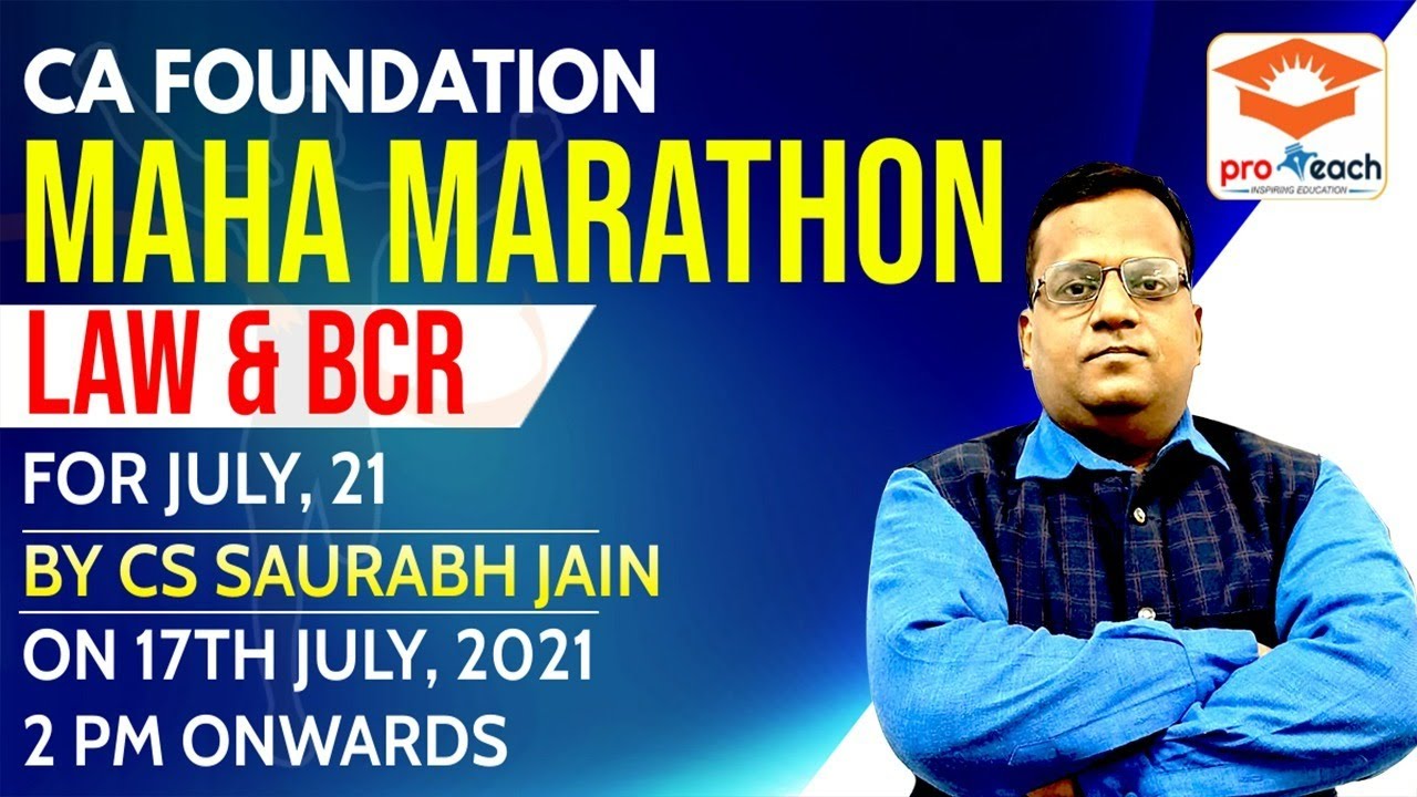 MAHA MARATHON - Business Laws & BCR - CA Foundation