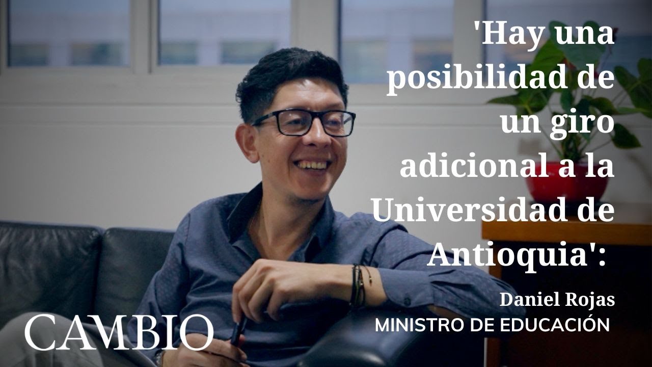 'Hay una posibilidad de un giro adicional a la Universidad de Antioquia': MinEducación | CAMBIO