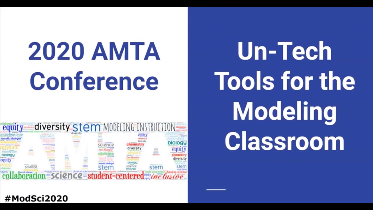 2020 AMTA Conference - Un-Tech Tools for the Modeling Classroom