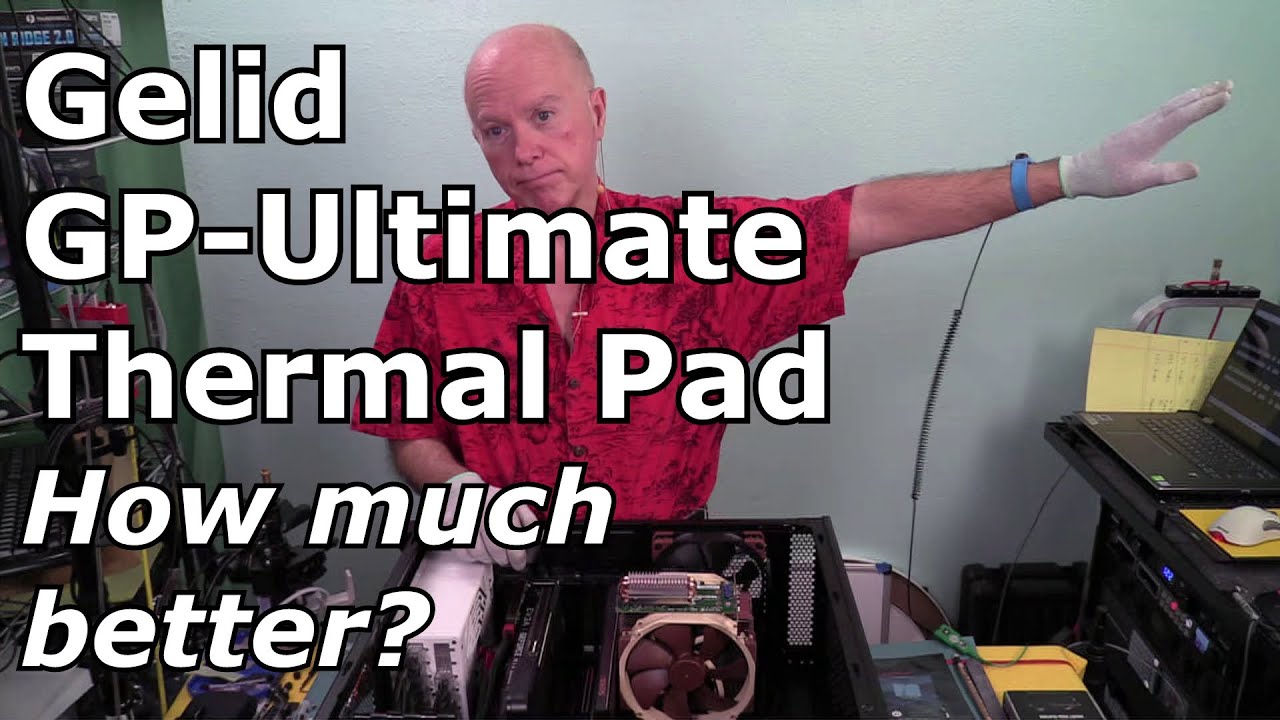 Gelid Solutions GP Ultimate 15W/mK Thermal Pad How much better?
