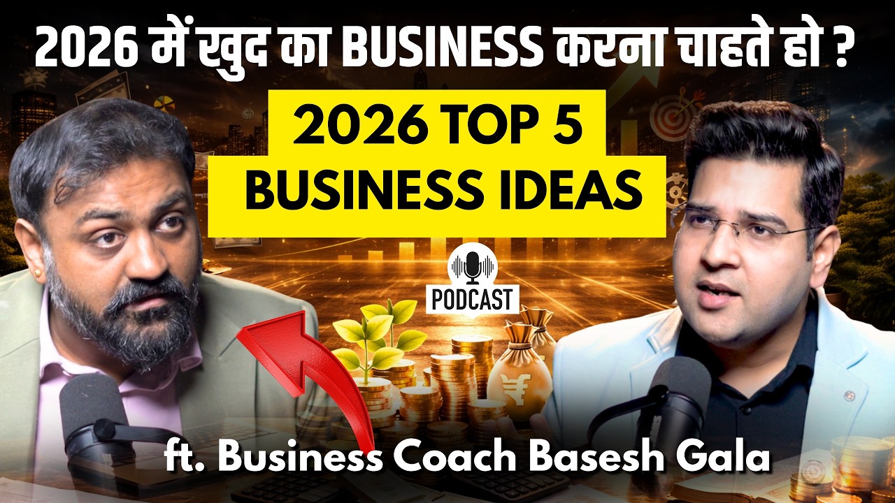Top 5 Business Ideas for 2026 🚀 Startup Secrets by Basesh Gala