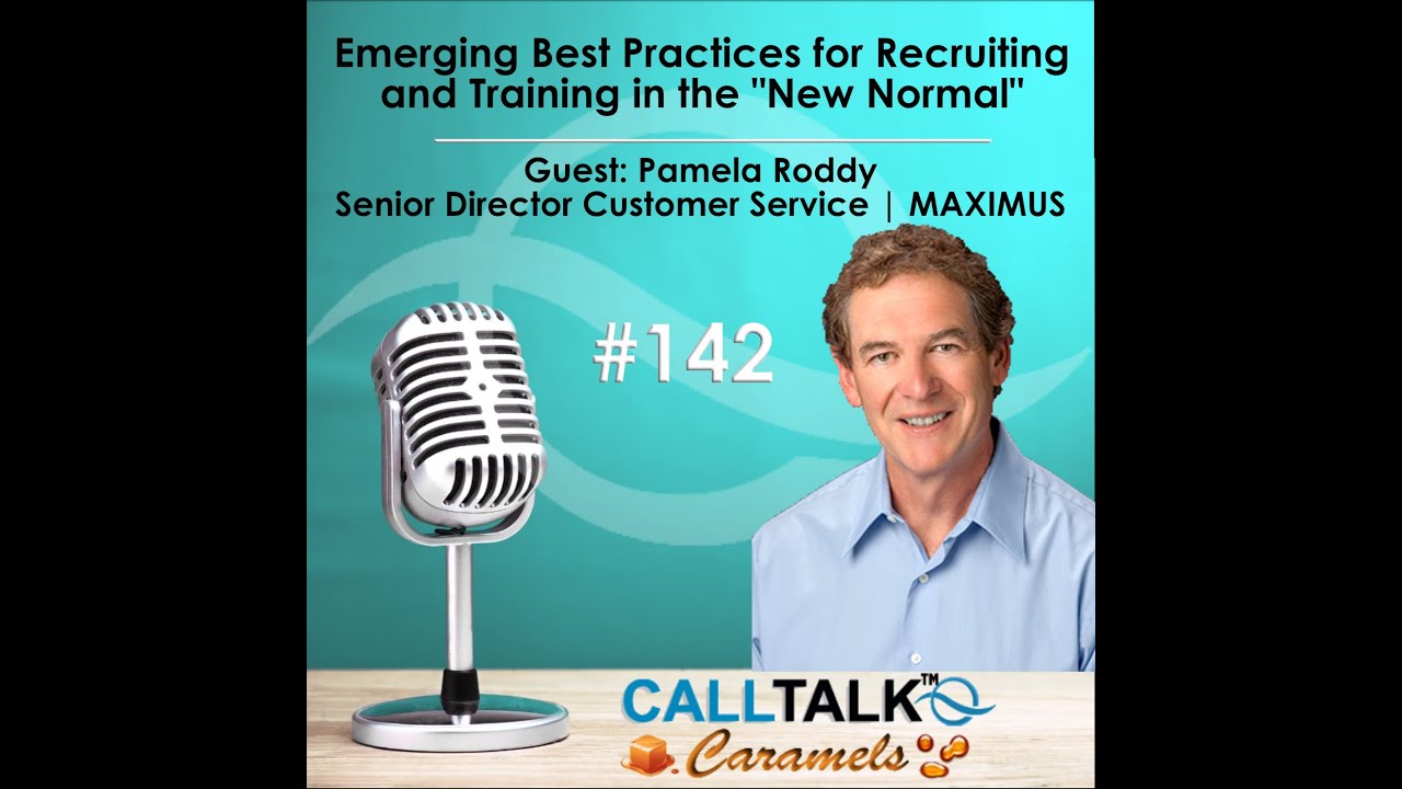 CallTalk™ Caramel #1: Emerging Best Practices for Training and Retaining in the 