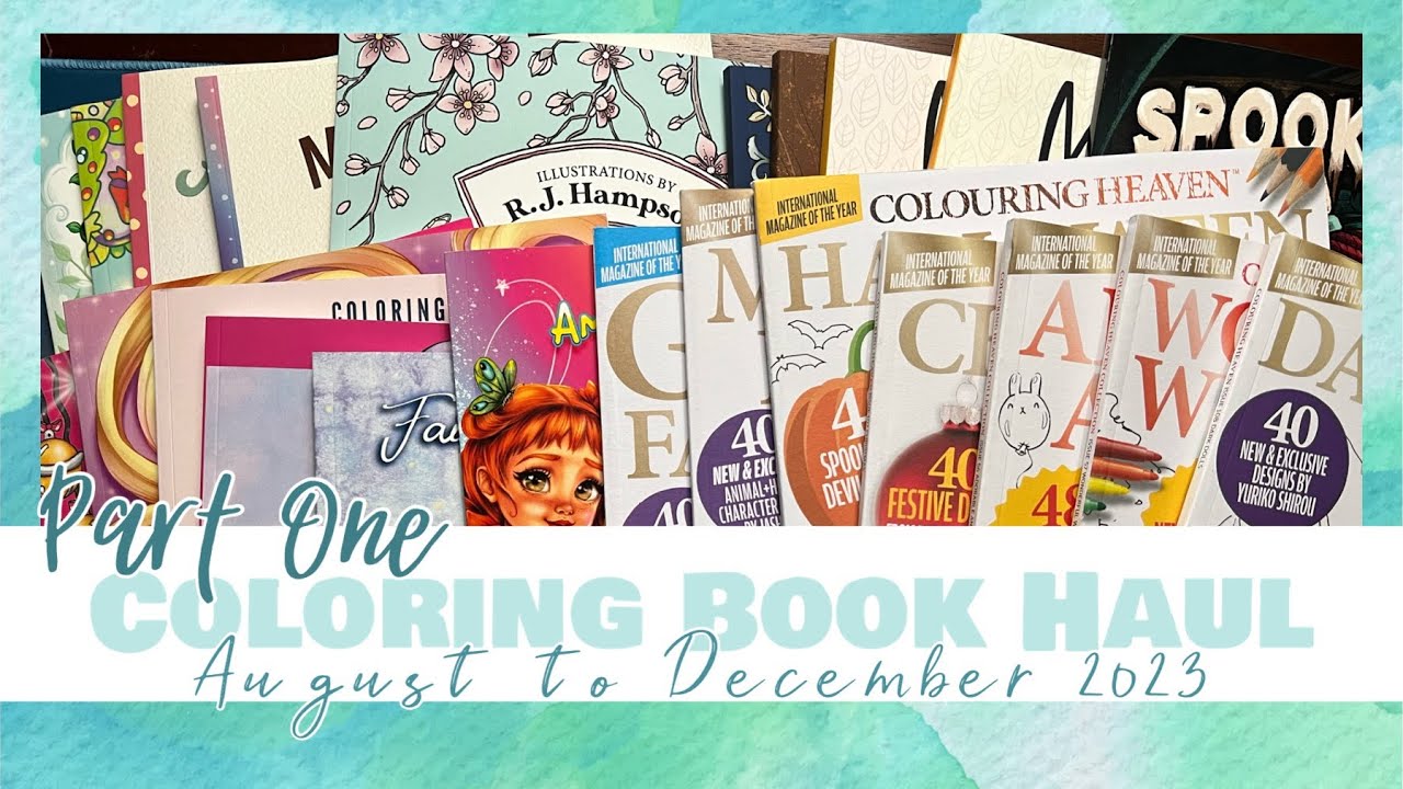 📚 Part 1 - Coloring Book Haul & Gifts - Aug to Dec 2023