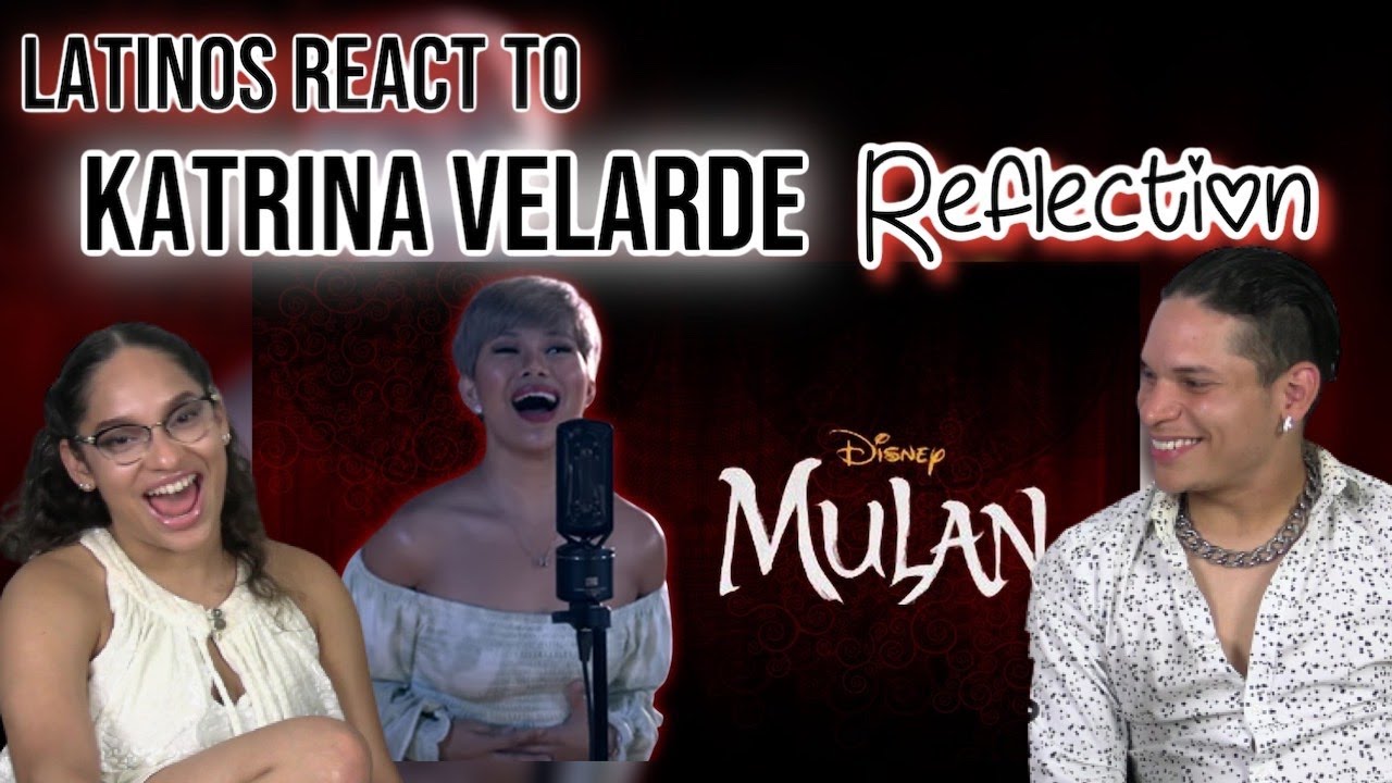Latinos react to REFLECTION (MULAN) by KATRINA VELARDE cover | REACTION