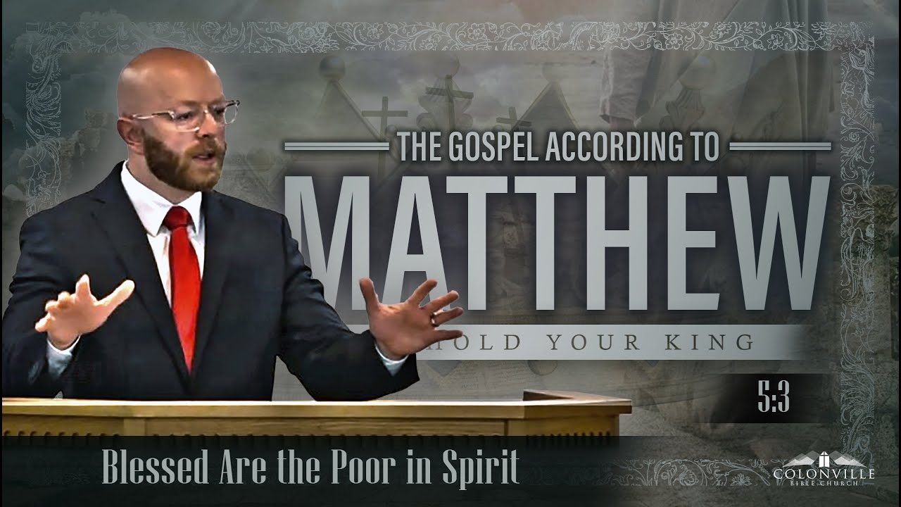 Blessed Are the Poor in Spirit || Matthew 5:3