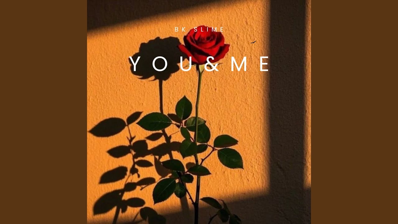 You & Me