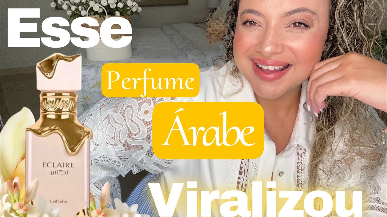 Eclaire de Lattafa; um dos perfumes árabes mais virais e cheiroso de todos os tempos
