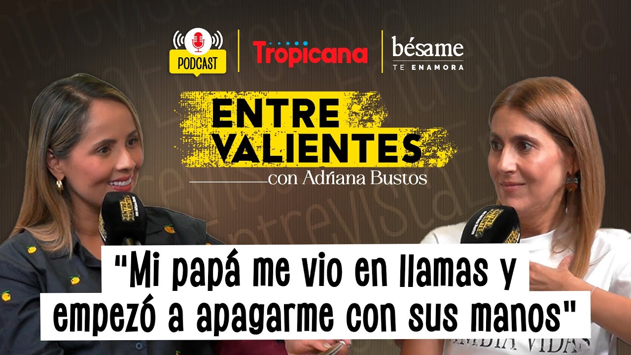 Adriana Lievano a los 14 a&ntilde;os ARDI&Oacute; EN LLAMAS y sobrevivi&oacute; para salvar vidas | Entre valientes