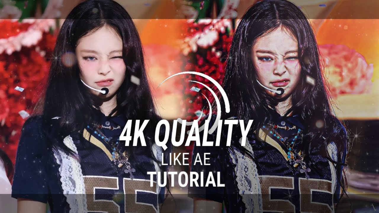 4K QUALITY LIKE AE | 4K CC LIKE AE | LICHAEJESO