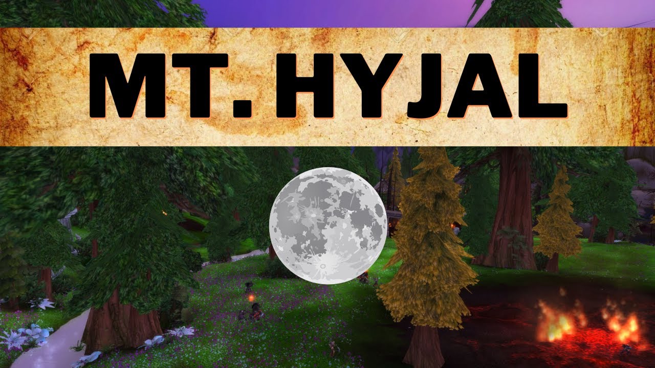 Mt Hyjal - Music & Ambience 100% - First Person Tour