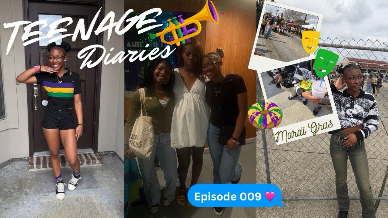 Teenage Diaries 009  ✯ Mardi Gras, Parades, Hair , ootd , etc|| Vaeh’s Diary 