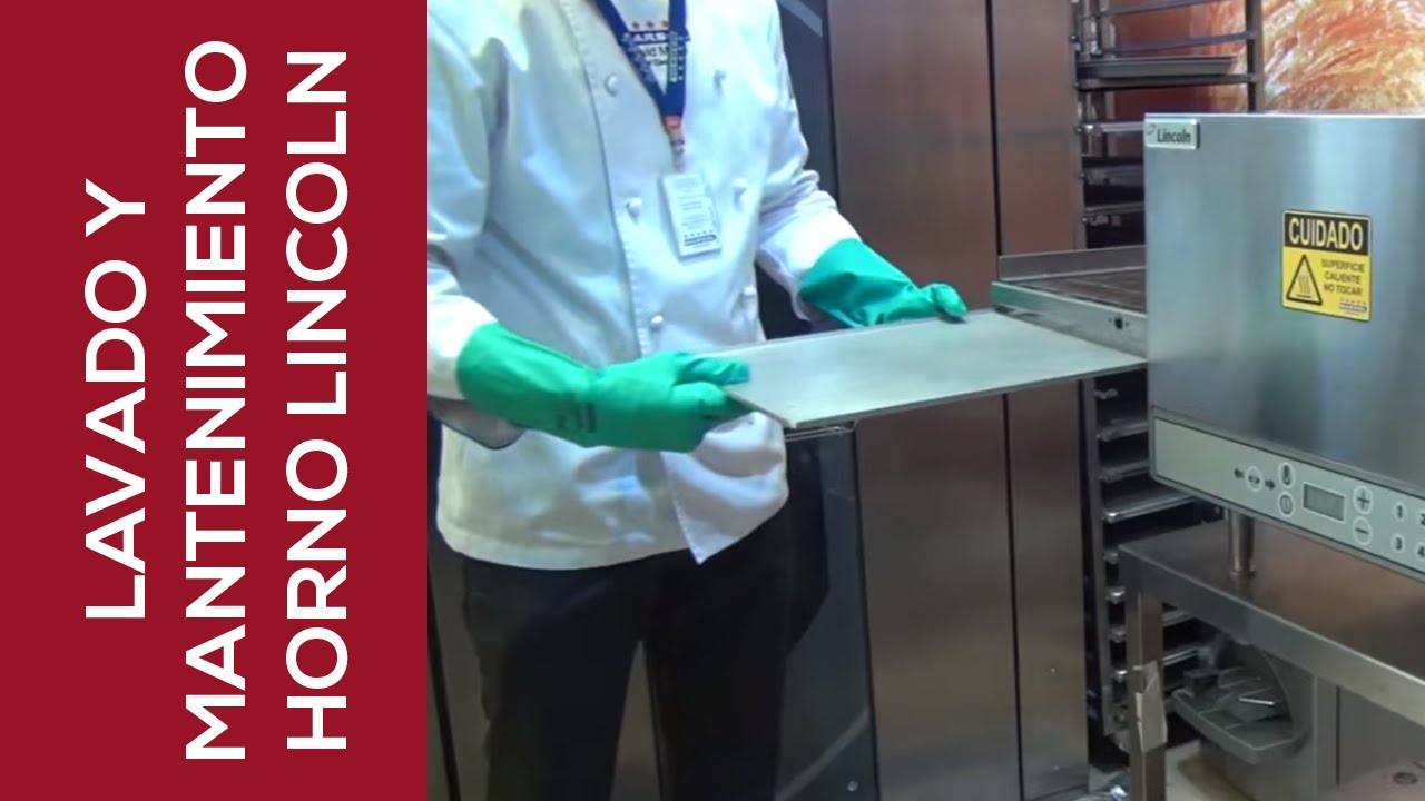 Lavado y mantenimiento básico Horno Lincoln