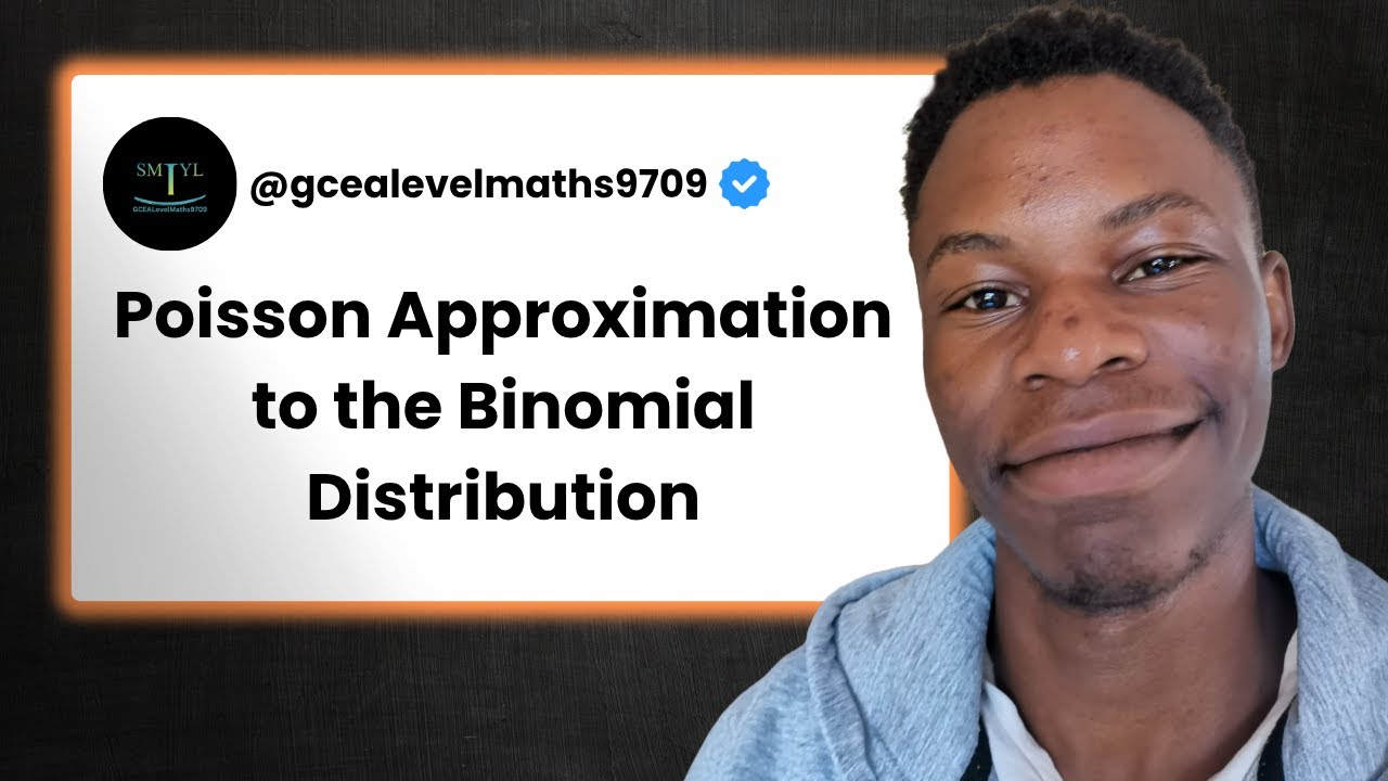 CIE A Level Maths 9709 - Poisson Approximation to the Binomial Distribution
