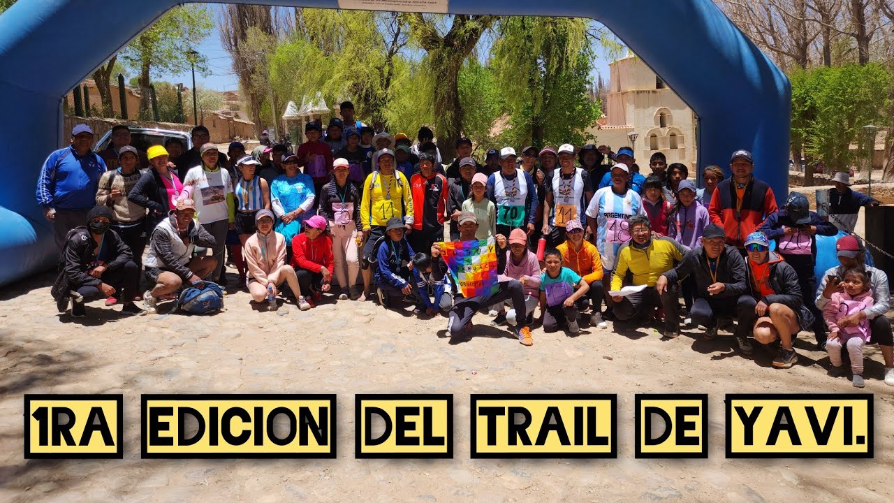 Primera Edici&oacute;n del TRAIL DE YAVI🏃&zwj;♀️🏃🏿&zwj;♂️en Alusi&oacute;n al Aniversario del Pueblo (2022, Jujuy-Arg.)🇦🇷