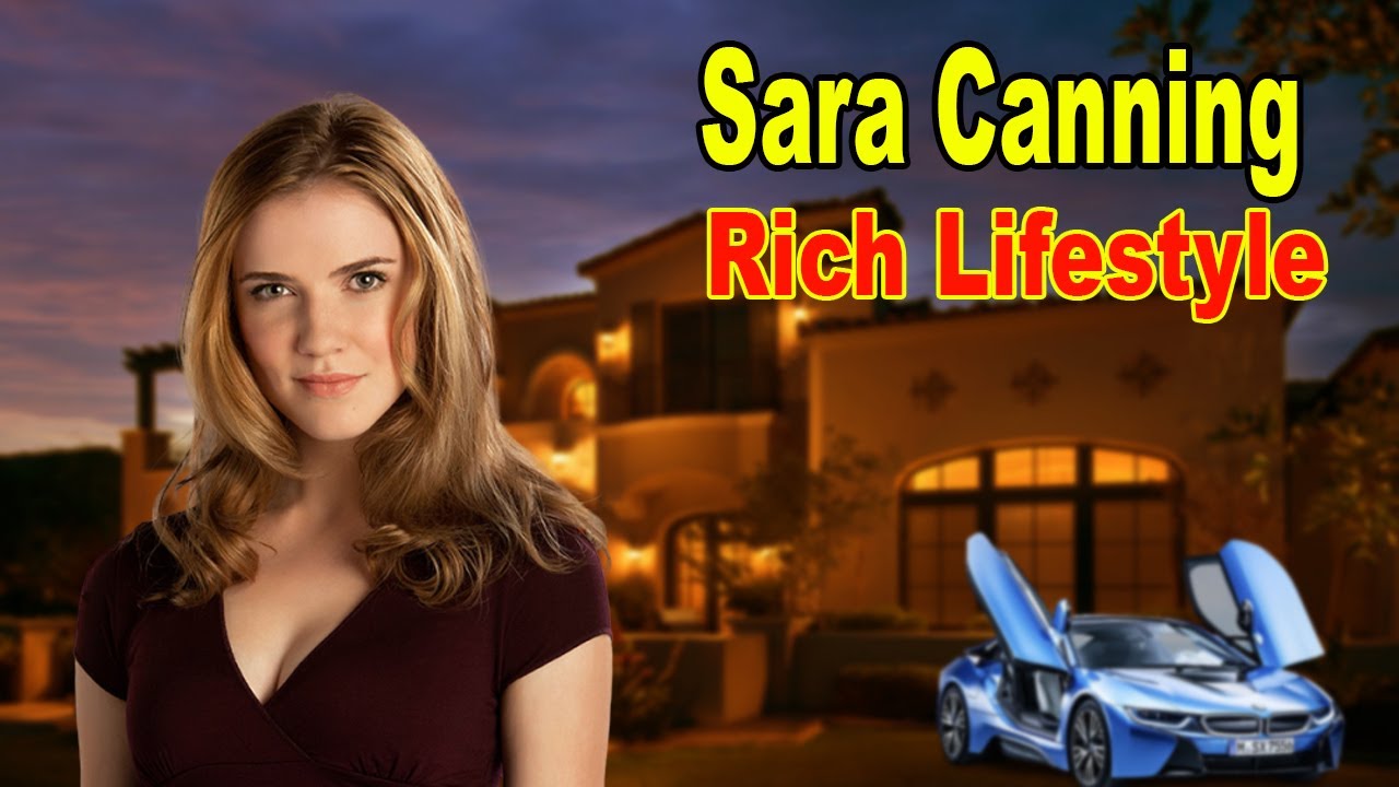 Sara Canning's Lifestyle 2020 ★ New Boyfriend, Net worth & Biography
