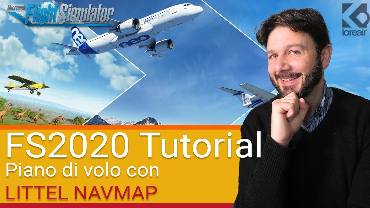 Flight Simulator 2020 Tutorial ITA: creiamo piano di volo con Little NavMap