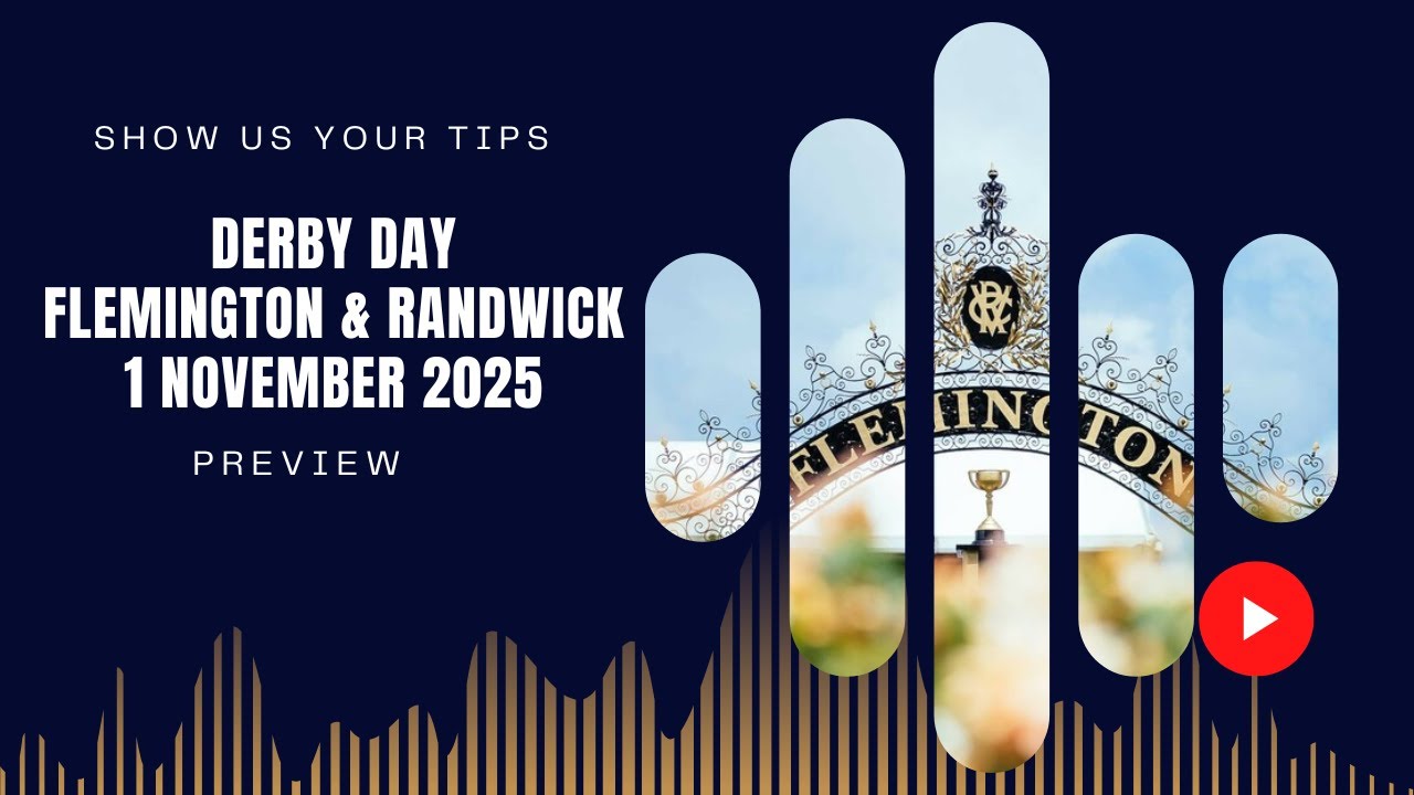 Derby Day - Flemington & Randwick Preview - 1 November 2025