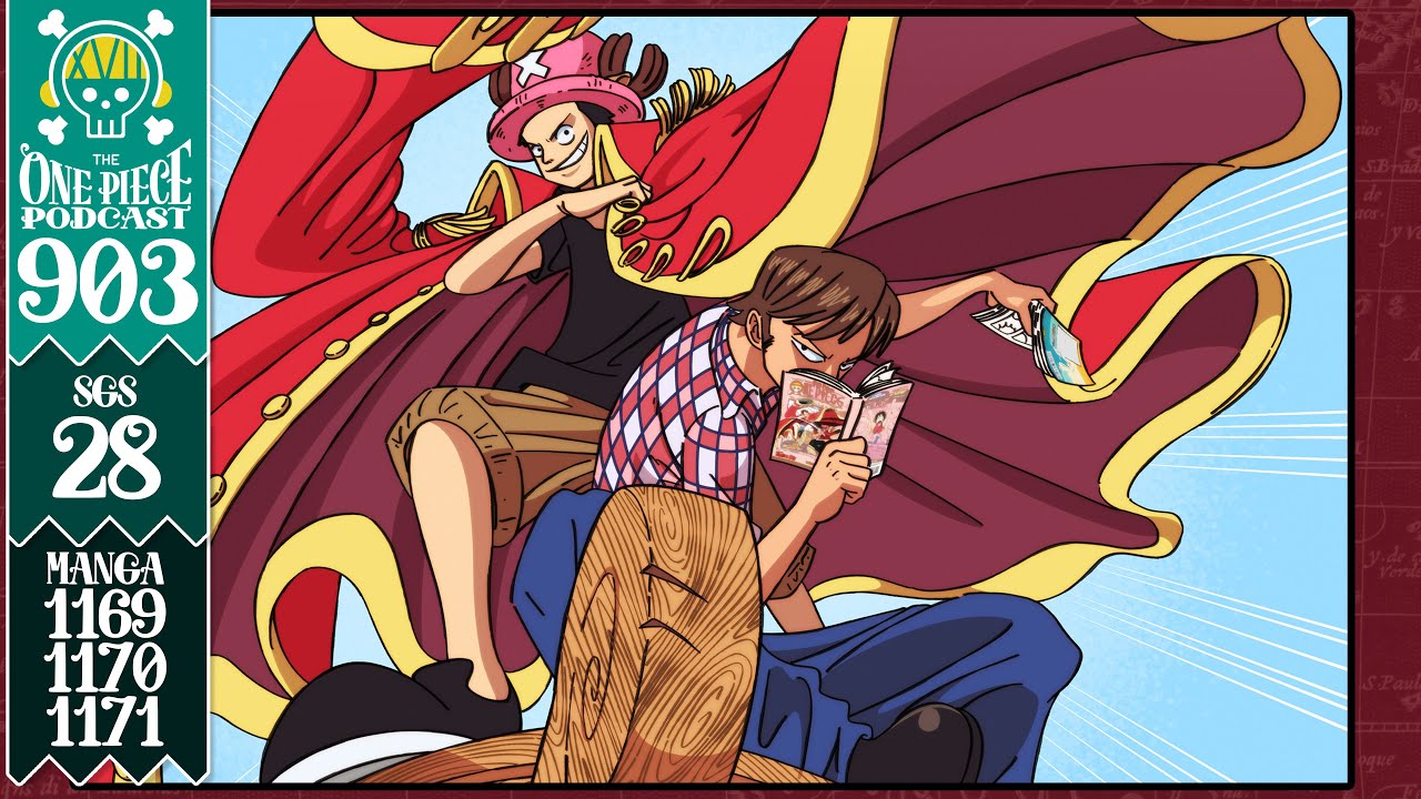 One Piece 1169, 1170, 1171 | One Piece Podcast 903, “The Cowboys of Imu Mesa” | SGS #28
