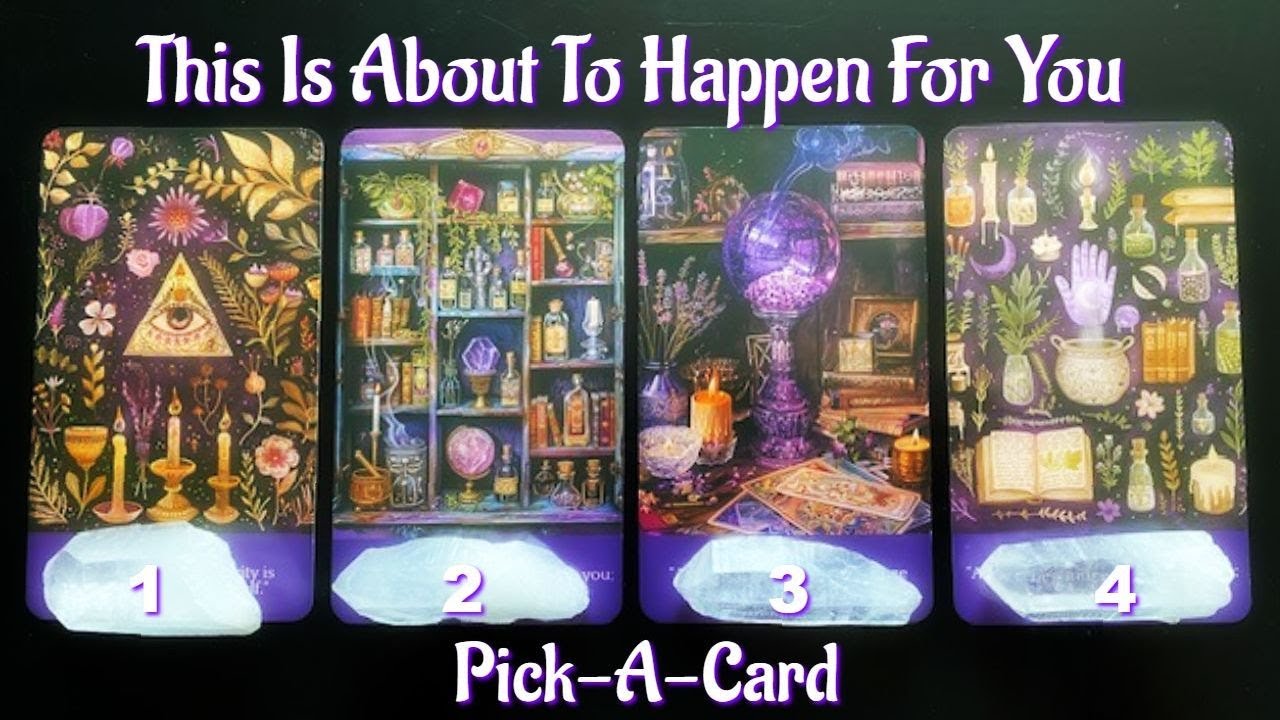 🔮This Is About To Happen For You | Pick-A-Card