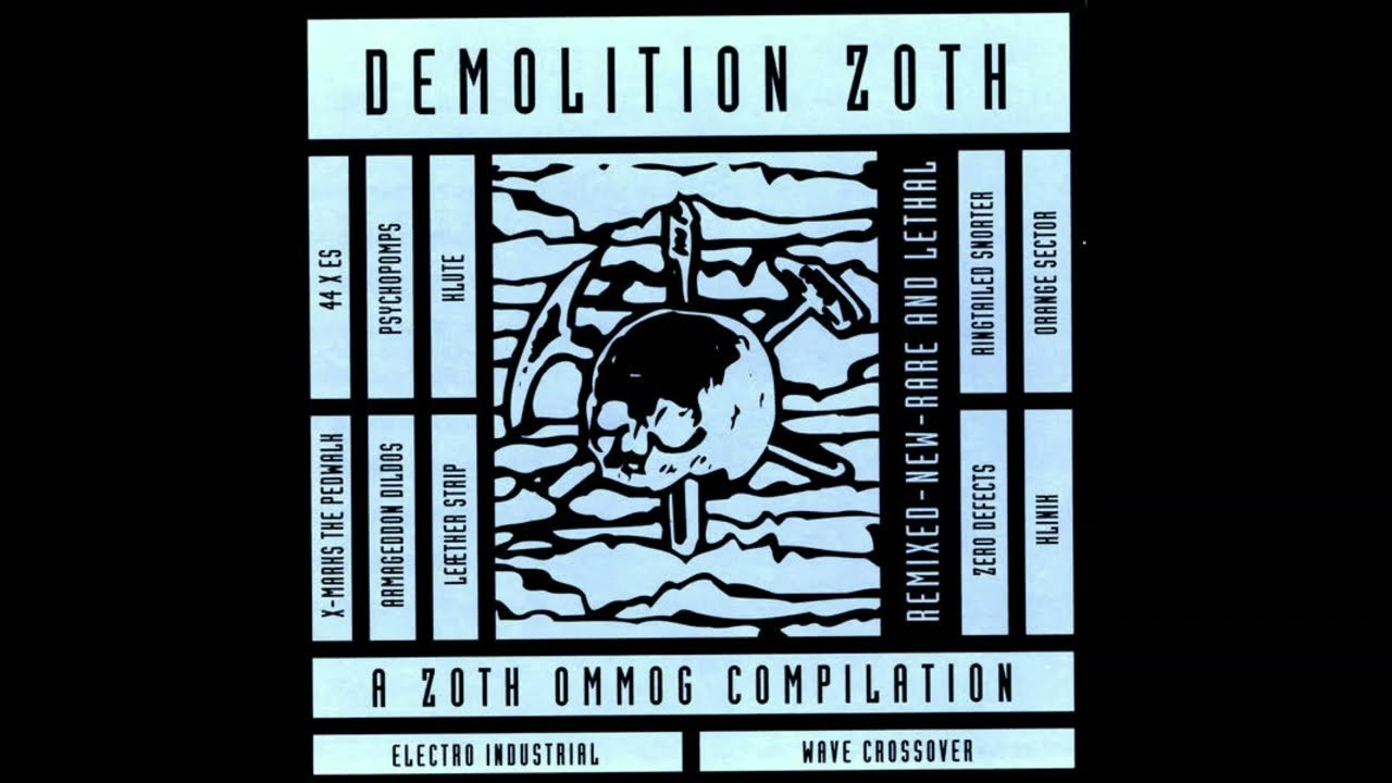 Demolition Zoth - A Zoth Ommog Compilation by Various Artists | Artwork [1996]