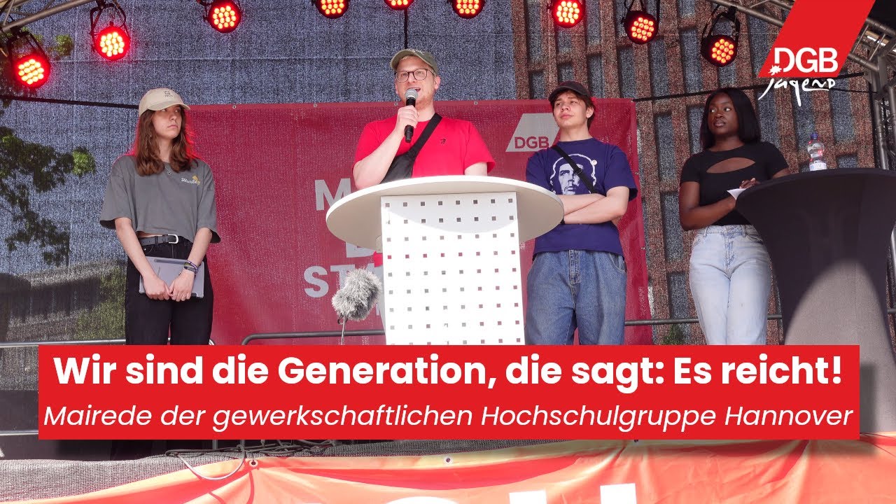 Wir sind die Generation, die sagt: Es reicht! - Mairede von Markus Gajer (DGB-Jugend Hannover)