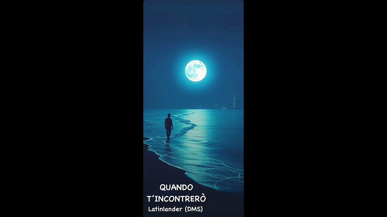 Quando t’incontrerò 
