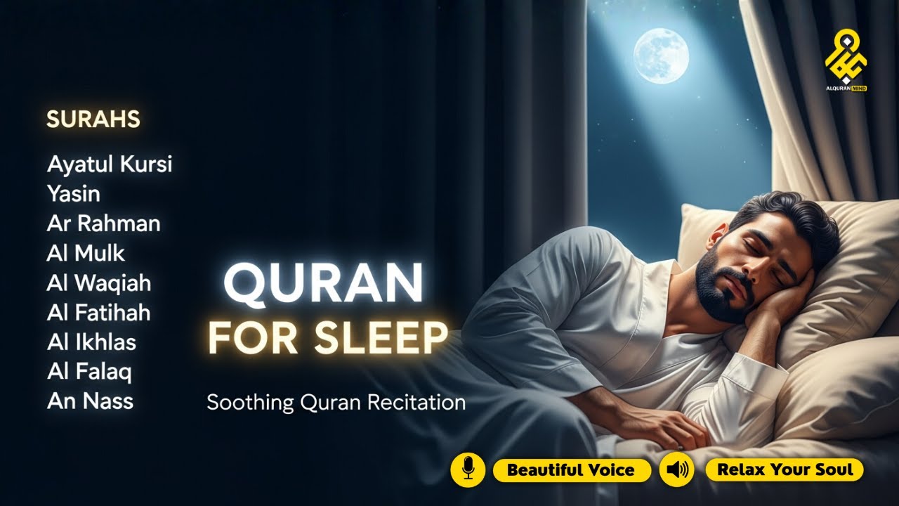 Beautiful Quran For Sleep | Al-Fatihah, Ayat Al-kursi, Yasin ,Ar-rahman-Relaxing Quran Recitation