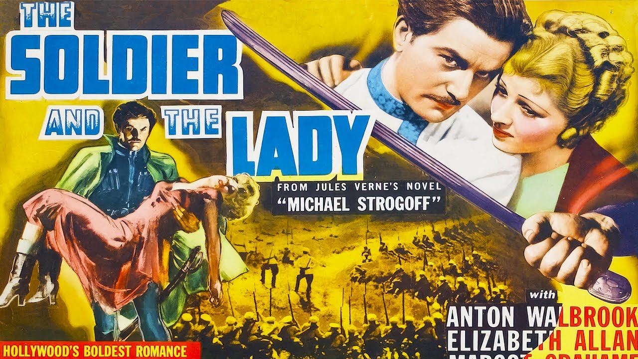 The Soldier and the Lady (The Adventures of Michael Strogoff) (1938) Full Action-Drama Movie