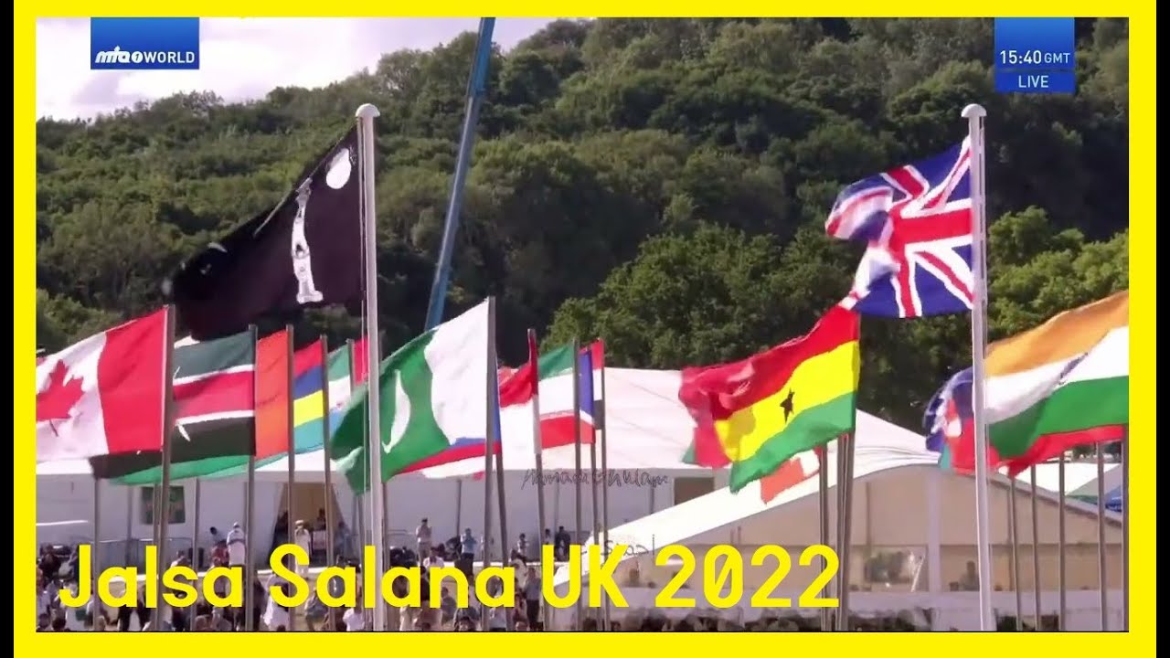 Jalsa Salana UK 2022  -  Flag Hoisting Ceremony with Khalifa of Islam -  Opening Sesion