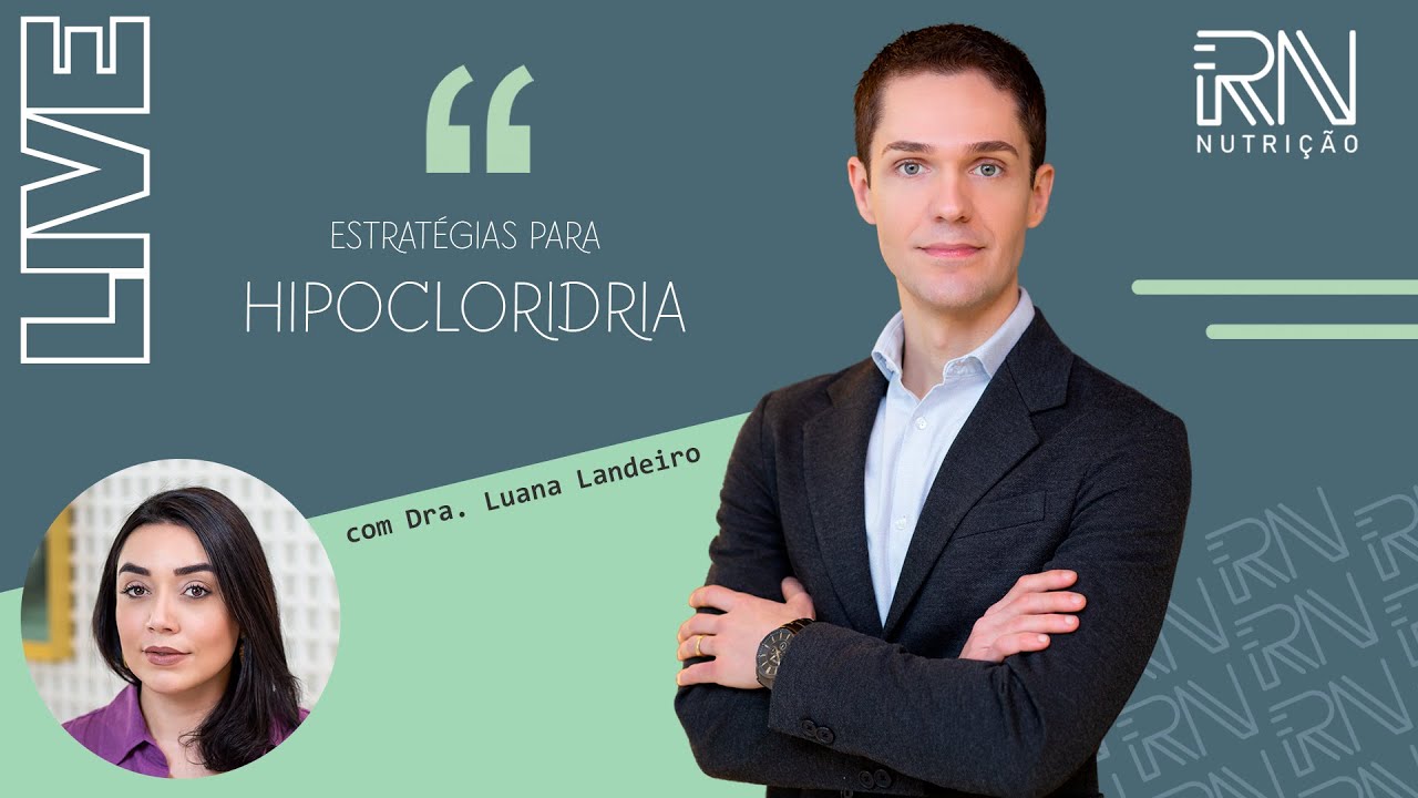 HIPOCLORIDRIA: COMO TRATAR E QUAIS SUAS CONSEQUÊNCIAS? | Dr. Ramon Nicotari
