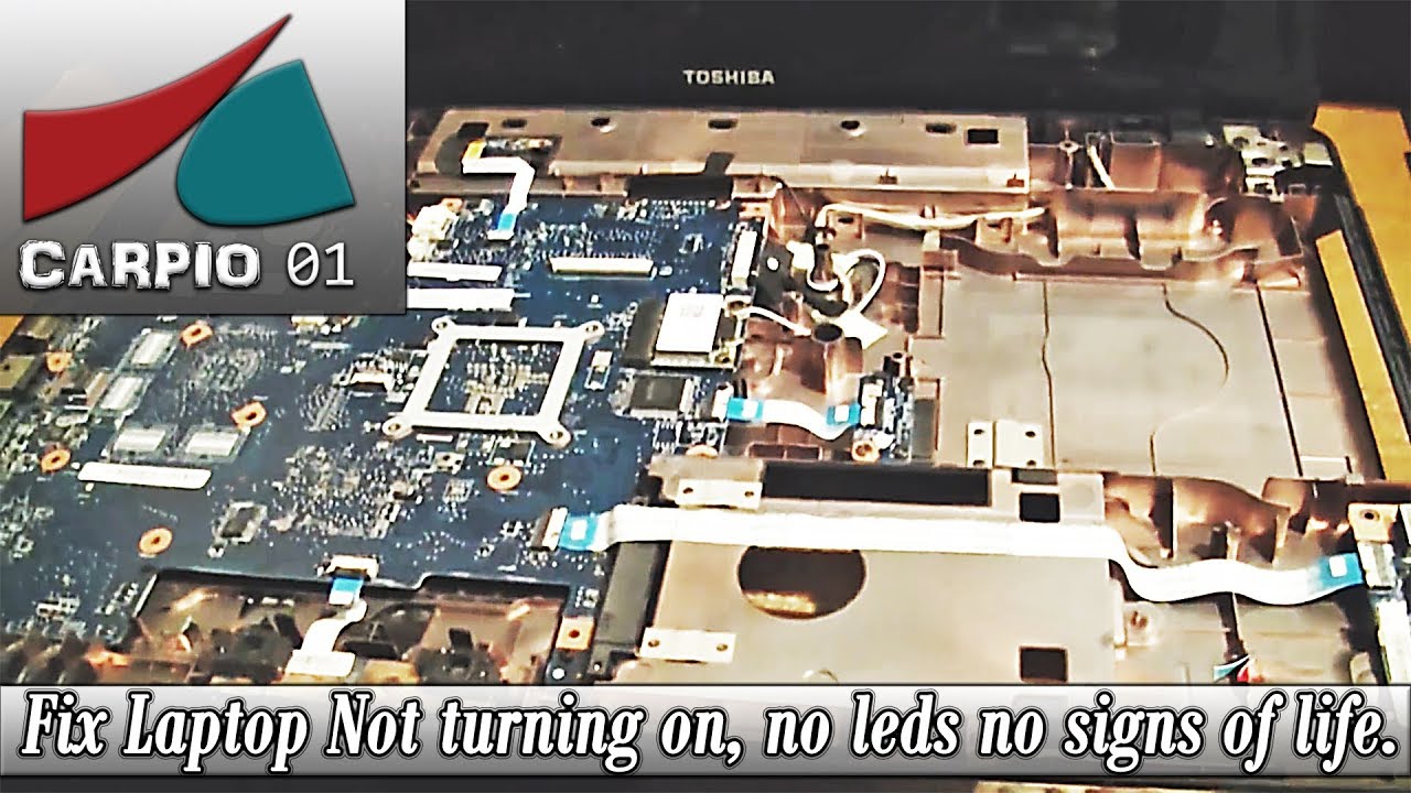 Repair/Fix: Laptop Not turning on, no leds no signs of life.