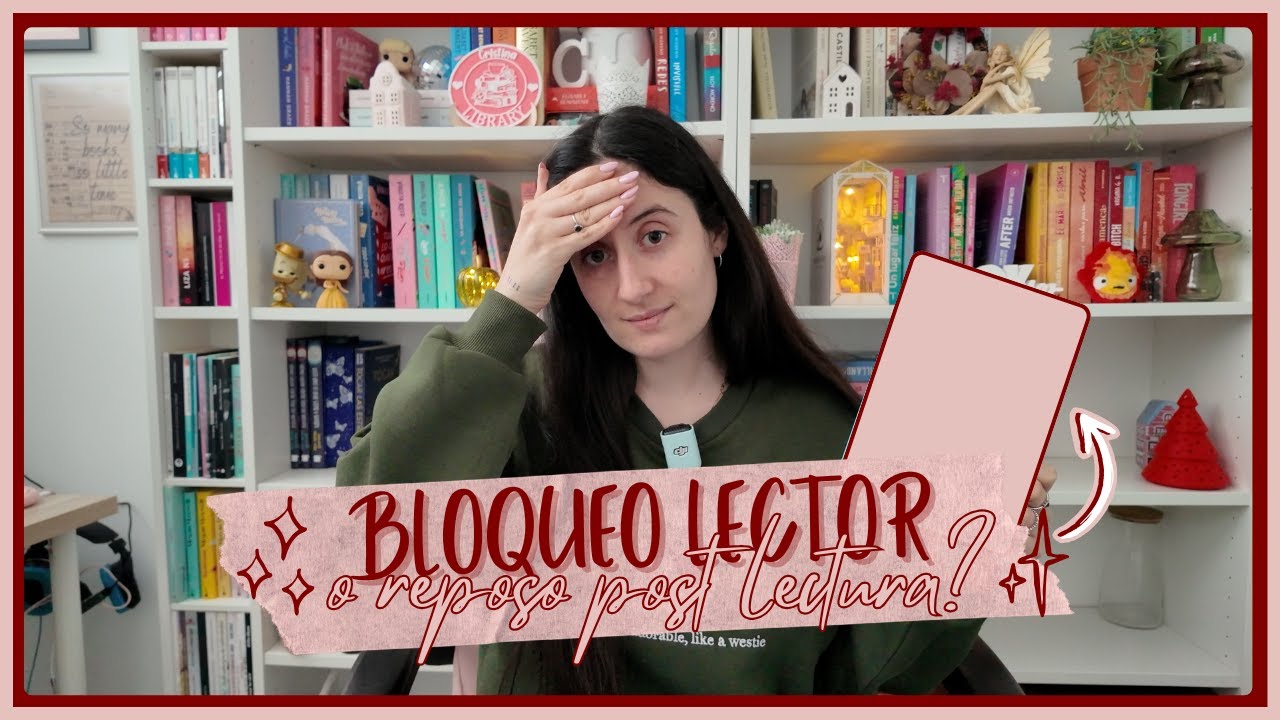 Bloqueo lector o solo estoy reposando una lectura? 📚